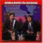 Bob Mckenzie & Doug - Great White North