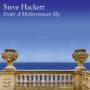 steve Hackett - Under A Mediterranean Sky