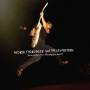 George Thorogood & The Destroyers - Live In Boston 1982: The Complete Concert (2CD)
