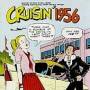 Cruisin 1956 / Various - Cruisin 1956 / Various