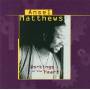 Ansel Matthews - Workings Of The Heart