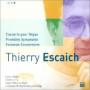 Escaich / Latry / Liege Phil Orch / Rophe - Escaich: Org Cto / Sym 1 / Fantaisie Concertante