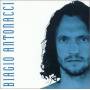 Antonacci Biagio - Non E Mai Stato Subito
