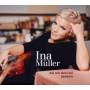 Ina Mller - Das Wr Dein Lied Gewesen