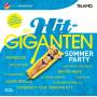 Various - Die Hit-Giganten:Sommer Party