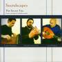 The Secret Trio - Soundscapes