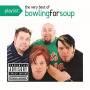 Bowling For Soup - Playlist: Very Best Of Bowling For Soup (exp)