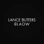 Lance Butters - BLAOW