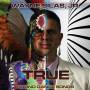 Wayne Silas Jr - True: Round Dance Songs