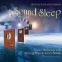 Dudley Evenson & Dean - Sound Sleep: Guided Meditations Relaxing Music