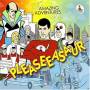 Pleaseeasaur - The Amazing Adventures Of Pleaseeasaur