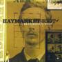 Haymarket Riot - Bloodshot Eyes