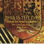 John Rutter / The Cambridge Singers - This Is The Day: Musik Zu Kniglichen Anlssen