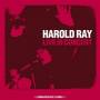 Harold Ray - Harold Ray Live In Concert