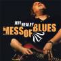 Jeff Healey - Mess Of Blues