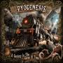 Pyogenesis - A Century in the Curse of Time (Lim. Digipak + Bon