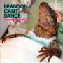 Brandon Cant Dance - Graveyard Of Good Times