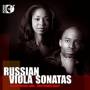 Eliesha Nelson / Glen Inanga - Russische Bratschensonaten