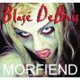 Blase Debris - Morfiend