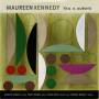 Maureen Kennedy - This Is Always