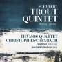 Christoph Eschenbach / Thymos Quartet / + - Forellenquintett/Lndler/Walzer
