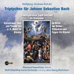 Jens Georg Bachmann / Eberhard Hasenfratz / Ndr Elbphilharmo - Schultz: Triptychon fr Johann Sebastian Bach