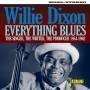 Willie Dixon - Everything Blues