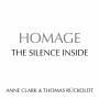 Anne Clark / Thomas R�ckoldt - Homage-the Silence Inside