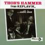 Thors Hammer - From Keflavik,With Love