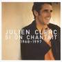 Julien Clerc - Si On Chantait 68-97