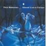 Rick Wakeman - Almost Live In Europa