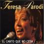 Teresa Parodi - El Canto Que No Cesa / En Vivo