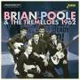 Brian Poole & The Tremeloes - 1962