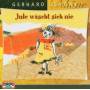 Gerhard Schne - Jule Wscht Sich Nie