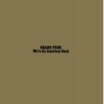 Grand Funk Railroad - Were An American Band