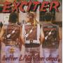 Exciter - Better Live Than Dead
