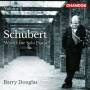 Barry Douglas - Klavierwerke Vol.4-Sonaten D 537,D 575 & D 664