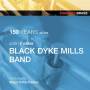 Black Dyke Mills Band / Peter Parkes - 150 Years Of Black Dyke Mills