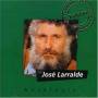 jose Larralde - Antologia