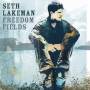Seth Lakeman - Freedom Fields