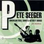 Pete Seeger - American Folk,game,& Activit
