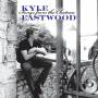 Kyle Eastwood - Songs From The Chateau