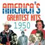 Various Artists - America's Greatest Hits 1-1950