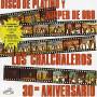 Los Chalchaleros - Disco De Platino Y Nipper De Oro: 30th