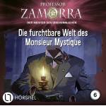 Professor Zamorra - Die furchtbare Welt des Monsieur Mystique - Folge