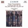 J. S. Bach - Organ Transcriptions