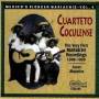 Cuarteto Coculense - The Very First MARIACHI Recordings 1908-1909