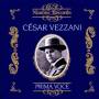 Cesar Vezzani / + - Vezzani/Prima Voce