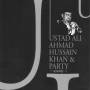 Ustad Ali Ahmad Hussain Khan & Party - Serenity