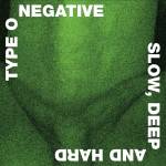 Type O Negative - Slow Deep And Hard(Marble Vinyl)